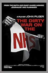 The Dirty War On The National Health Service