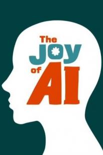 The Joy Of Ai