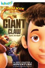 The Jungle Book: The Legend Of The Giant Claw