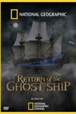 National Geographic: Return Of The Ghost Ship