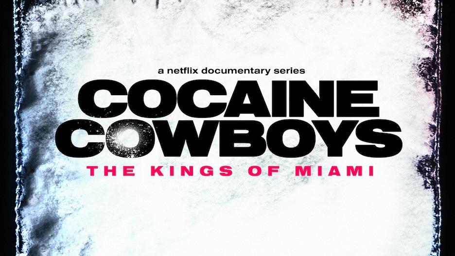 Cocaine Cowboys: The Kings Of Miami: Season 1