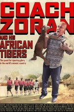 Coach Zoran And His African Tigers