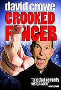 David Crowe: Crooked Finger